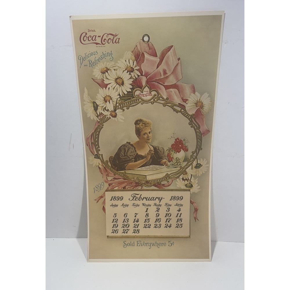 Vintage 1973 Coca Cola Calendars of Valentine February Ad 1899 Calendars